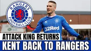 Explosive RUMOUR: Ryan KENT to RETURN in January as attack leader | Rangers News