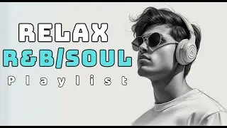 Chill R&B Background Music for Work & Study | Smooth & Relaxing Vibes