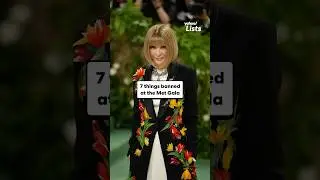 7 things banned at the Met Gala