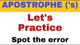 How to use apostrophe s | Possesive case | practice session | spot the error | for competitive exams