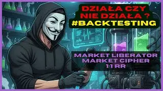 MARKET CIPHER / MARKET LIBERATOR &ndash; BACKTESTING STRATEGII 1:1 RR! Czy To Działa? BACKTESTING