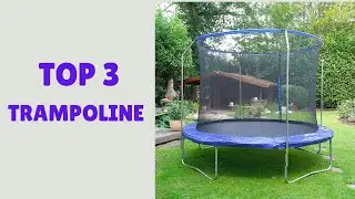 Meilleur Trampoline de Jardin de 2022 (TOP 3)