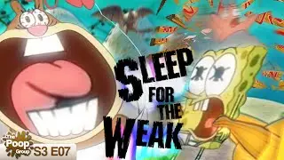 [YTP] - Sleep For The Weak