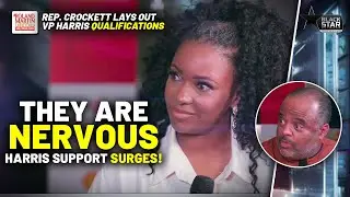 Tump, MAGA Nervous: Jasmine Crockett Talks VP Harris Qualifications As Support Continues To Surge