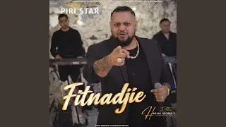 Piri Star (Fitnadjije x Hasani Records x Official 6K Audio 2026)