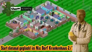 Super Start im Nix Dorf Krankenhaus 2/9 (25) - Theme Hospital (1997)