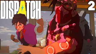 Dispatch - Episode 2 | First Day on the Job