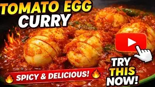  उंगलियां चाटने पर मजबूर हो जाओगे--जब बनाओगे ये टमाटर अंडा करी 🥚🍅 l Most UNIQUE EGG CURRY Recipe🥚🍅🔥