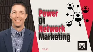 Your Network Is Your Net Worth! Ep-30