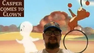 Casper the Friendly Ghost: Casper Comes to Clown (1951) &ndash; First Time Watching: Juggling Bear?