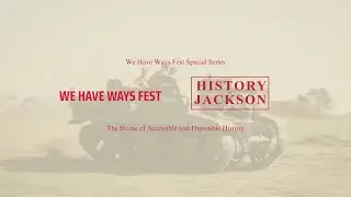 Creating WWII History with Mike Beddoes: We Have Ways Fest Special Series