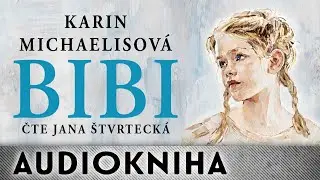 Karin Michaelisová - Bibi | Audiokniha