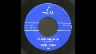 Curtis Hobock - The Whole Town's Talking - Rockabilly 45