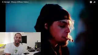 D savage - Woozy Music Video Reaction