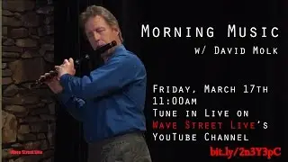 Noon Tunes with David Molk on Wave Street Live - Ep. 1