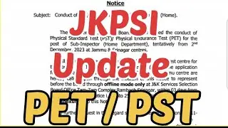 Conduct of JKPSI PET & PST