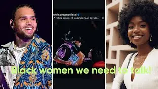 Chris brown and his colourism antics; A heartfelt message to black women