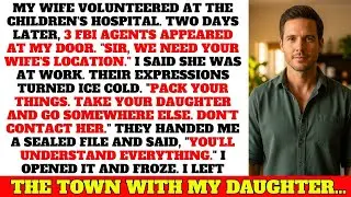 My Wife Volunteered at a Children's Hospital — FBI Showed Up Saying She Can Never Come Home