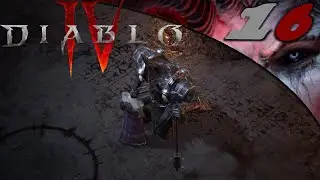 ⚔️DIABLO IV⚔️ (Beta) #016 - Die &Uuml;berquerung und der Abstieg 
