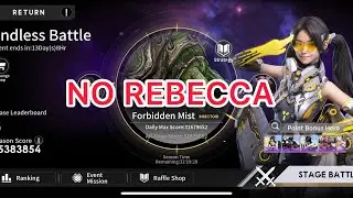 Eternal Evolution - Forbidden Mist Battle Endless NO Rebecca 31M