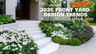 2026 Small Garden Front Yard Ideas: Elegant Outdoor Design that Elevates Curb Appeal