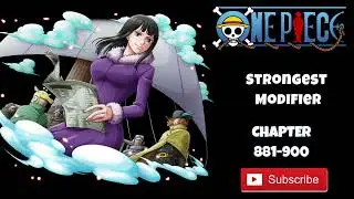 One Piece's Strongest Modifier | Chapter-881-900