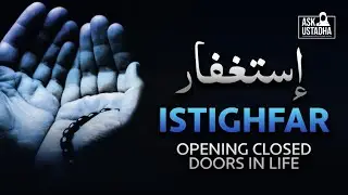 A Solution To All Your Problems l Istighfar