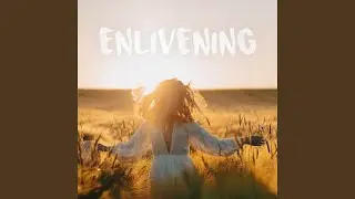 Enlivening