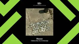 PREMIERE: Mauez - I Believe [See You On Monday]