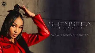 SHENSEEA - Blessed (REMIX)  YT Small Axe