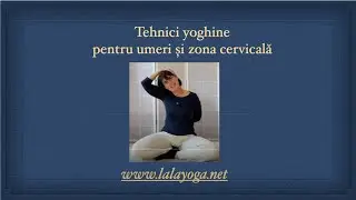 Exerciții pentru zona cervicală și umeri #yoga #yogaonline #cervicala #lalayoga