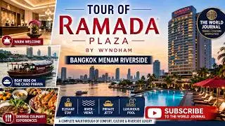 Ramada Plaza by Wyndham Bangkok Menam Riverside | Review | Sameer Arshad Khatlani