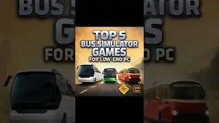 Top 5 bus simulator games for low end PC #top5 #bussimulator #lowendgames #shorts