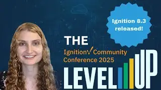 Ignition Community Conference 2025 Recap