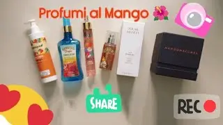 PROFUMI ESTIVI AL MANGO 💟