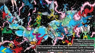Reboot, Reprint, and DC Comics || Research Paper