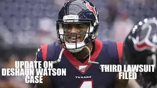 Update on Deshaun Watson case (March 18, 2021)