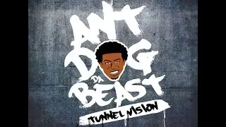 Antdog Da Beast - BeastLyfe Episode 1: ADB