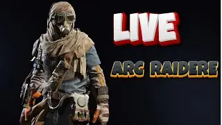 بث مباشر🔴LIVE - ARC RAIDER