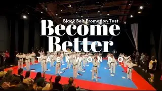 [Become Better] BB Taekwondo Black Belt Promotion