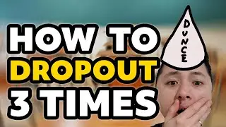 3x College Dropout Experience - How to drop out of college