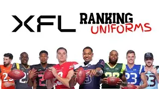 RANKING ALL 2023 XFL UNIFORMS
