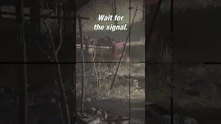 Wait for the signal. | Call of Duty: Modern Warfare 2019 Campaign