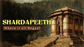 Sharda Peeth Temple: Where Kashmir's Real History begins || TalesByMiirabelle