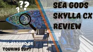 Sea Gods Skylla CX Review (Drew Brophy Edition) | With 10% Discount for This ISUP in Bio!