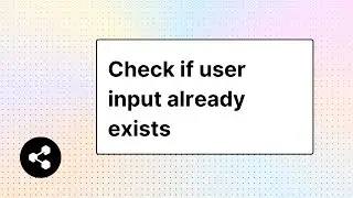 Check if user input already exists