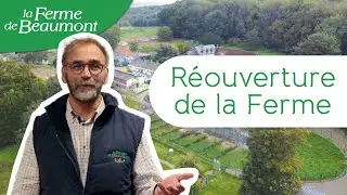 Réouverture de la Ferme de Beaumont