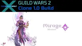Mirage Clone 1.0 Build Guild Wars 2 (GW2) PvP with Mesmer