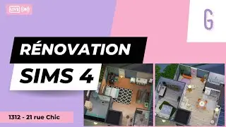 R&Eacute;NOVATION 1312 - 21 RUE CHIC SIMS 4 (SPEED BUILD)