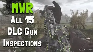 COD MWR All 15 DLC Gun Inspections With Exclusion Zone